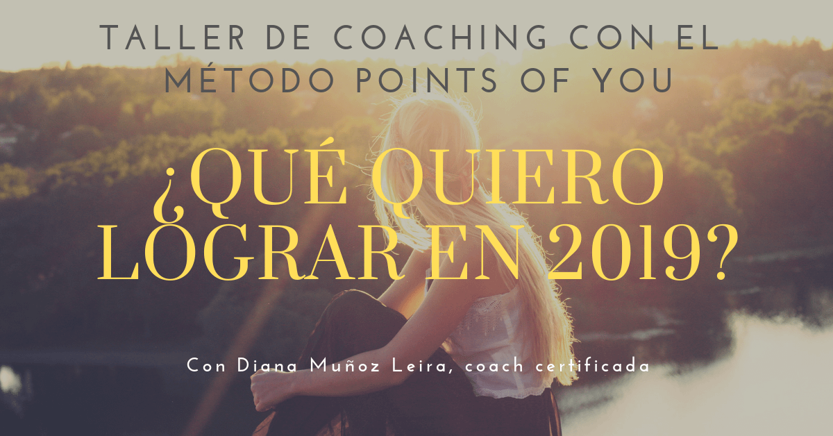 Taller de Coaching - Método Points Of You - Diana Muñoz Leira